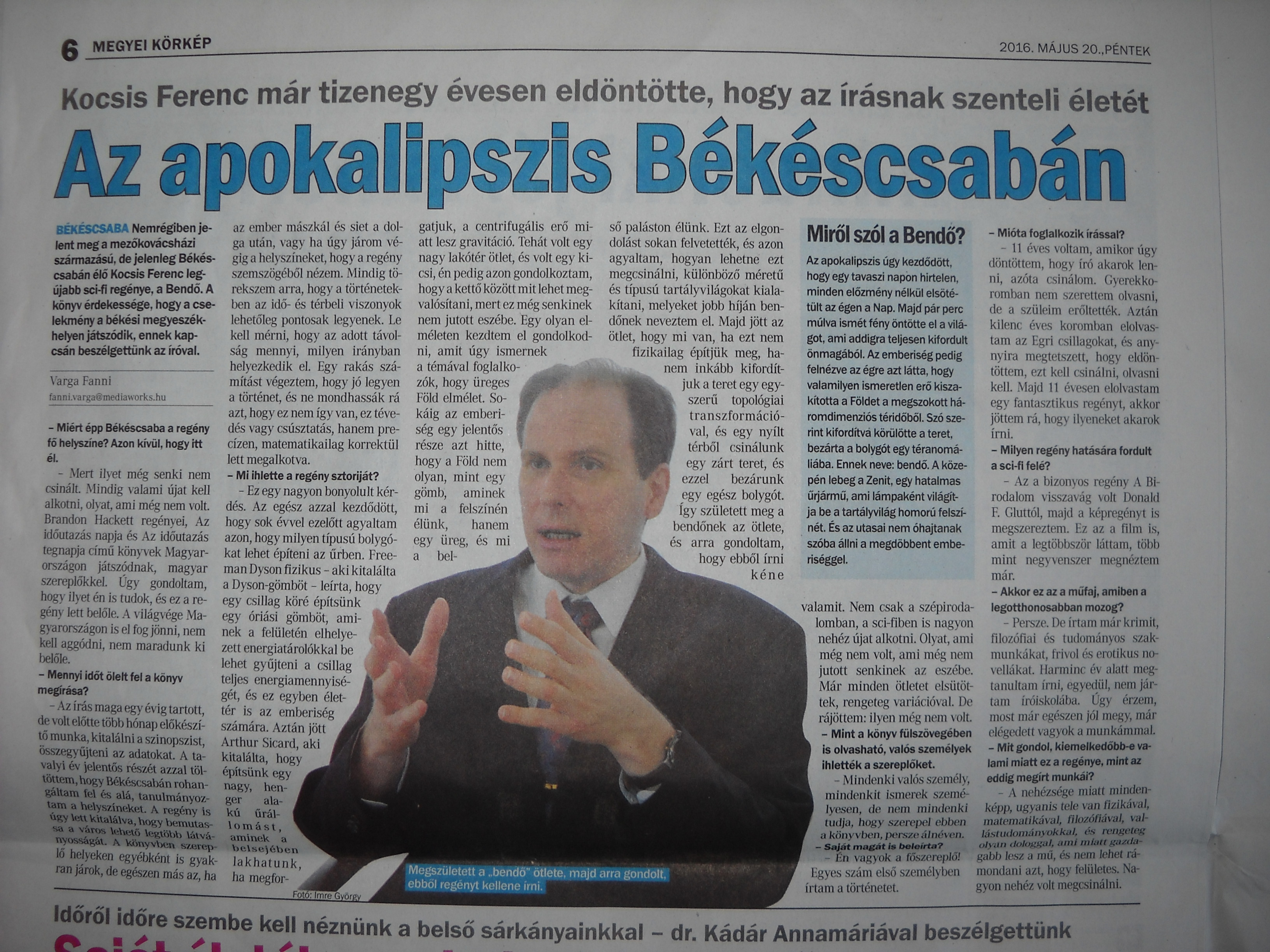 Bendő interj a
          Bks Megyei Hrlapban.